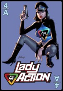 Prototype card art by Paul Gulacy, showing Lady Action, who was not in the original game